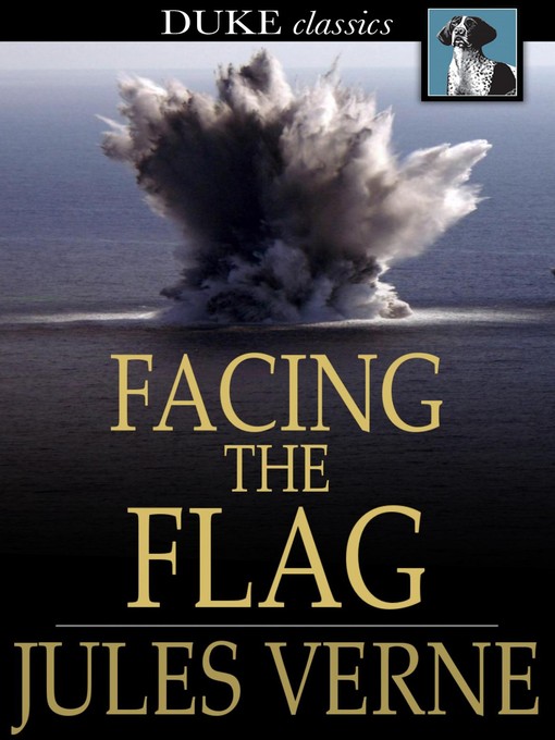 Title details for Facing the Flag by Jules Verne - Wait list